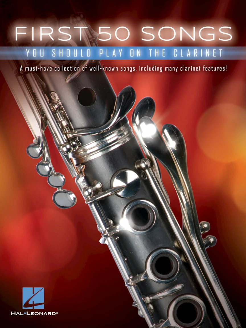 Best reviews of ๐ Hal Leonard USA FIRST 50 SONGS YOU SHOULD PLAY ON THE CLARINET โ 1 Hal Leonard USA FIRST 50 SONGS YOU SHOULD PLAY ON THE CLARINET