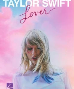 Hal Leonard USA Print Music TAYLOR SWIFT – LOVER