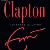 Hal Leonard USA ERIC CLAPTON – COMPLETE CLAPTON Print Music