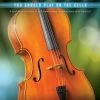 Hal Leonard USA FIRST 50 SONGS YOU SHOULD PLAY ON CELLO A Must-Have Collection Of Well-Known Songs, Including Many Cello Features