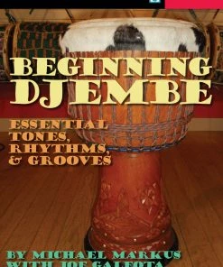 Hal Leonard USA BEGINNING DJEMBE Essential Tones, Rhythms & Grooves