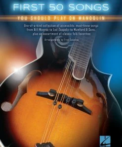 Hal Leonard USA Print Music FIRST 50 SONGS YOU SHOULD PLAY ON MANDOLIN