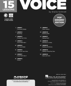 Hal Leonard USA FIRST 15 LESSONS – VOICE (POP SINGERS' EDITION) A Beginner's Guide, Featuring Step-By-Step Lessons With Audio, Video, And Popular Songs!