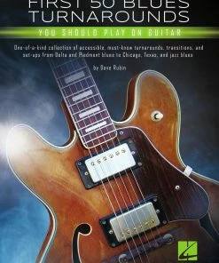 Hal Leonard USA Print Music FIRST 50 BLUES TURNAROUNDS YOU SHOULD PLAY ON GUITAR