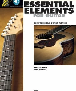 Hal Leonard USA ESSENTIAL ELEMENTS FOR GUITAR – BOOK 1 Comprehensive Guitar Method Print Music